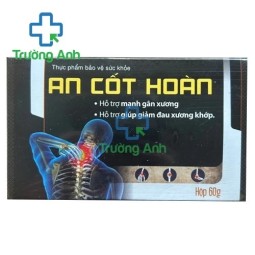 An Cốt Hoàn - Viên uống tăng cường sức khỏe xương khớp