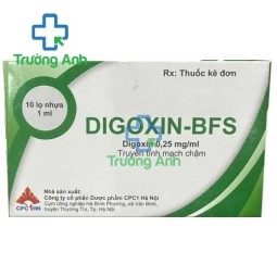Digoxin-BFS 0.25mg/ml - Thuốc điều trị bệnh tim mạch hiệu quả