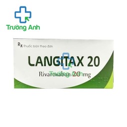 Langitax 20mg - Thuốc phòng ngừa huyết khối tắc tĩnh mạch và đột quỵ hiệu quả