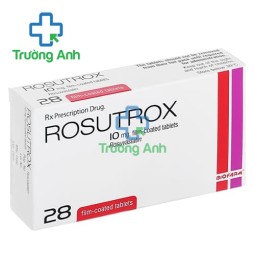 Rosutrox 10mg - Thuốc điều trị tăng cholesterol máu hiệu quả