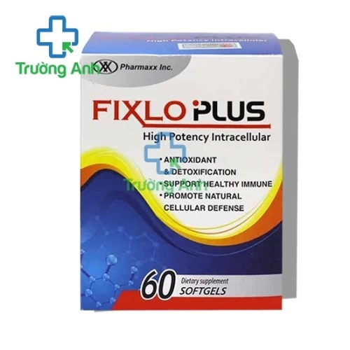 Fixlo Plus - Thuốc chống oxi hóa hiệu quả