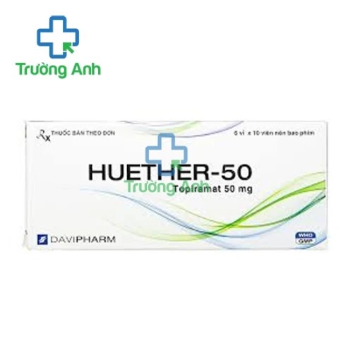 Huether 50mg - Thuốc chống co giật cục bộ hiệu quả của Davipharm