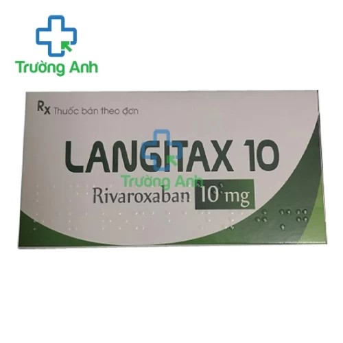 Langitax 10mg - phòng ngừa huyết khối tĩnh mạch của Usarichpharm