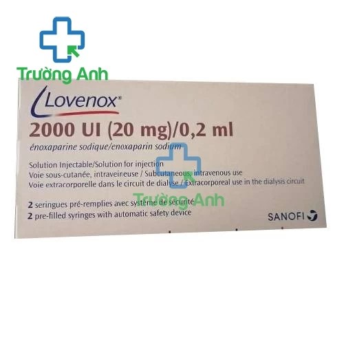 Lovenox 2000 IU - Thuốc dự phòng huyết khối tĩnh mạch hiệu quả