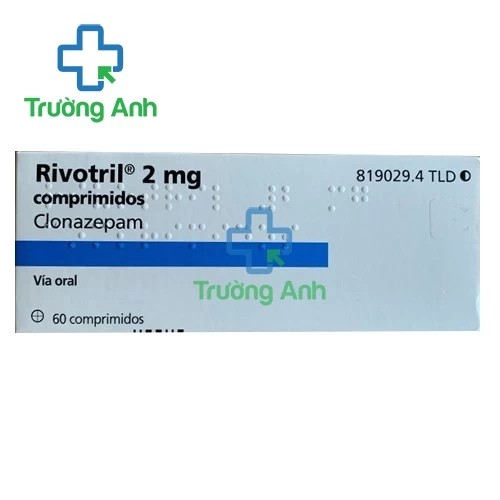 Rivotril 2mg (clonazepam) - Điều trị động kinh của Roche