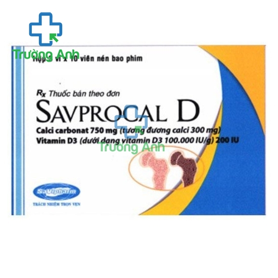 Savprocal D - Giúp hỗ trợ và điều trị loãng xương hiệu quả của SAVIPHARM