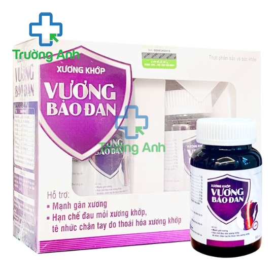 Xương khớp Vương Bảo Đan - Giúp bảo vệ xương khớp hiệu quả